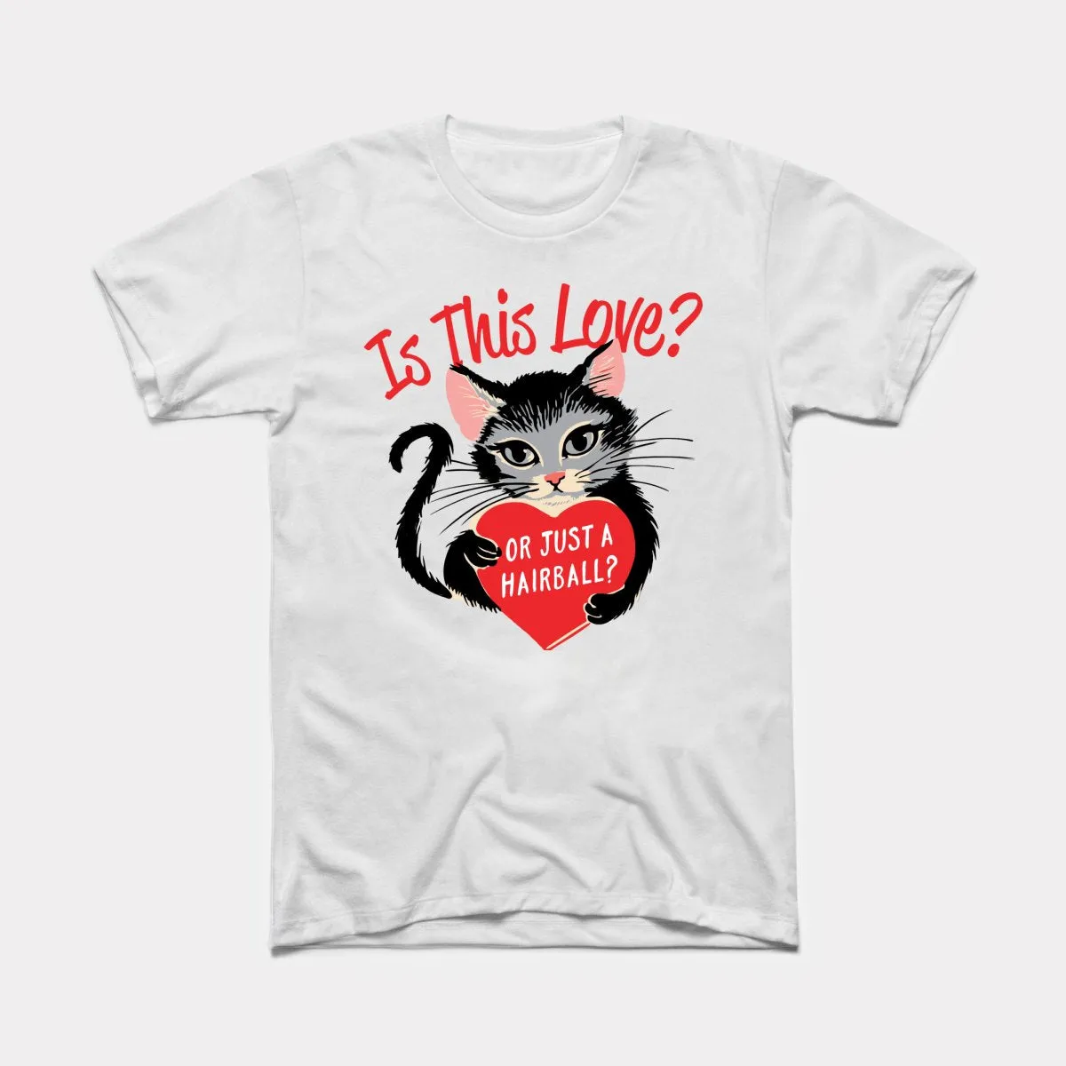Is This Love Adult Unisex Tee