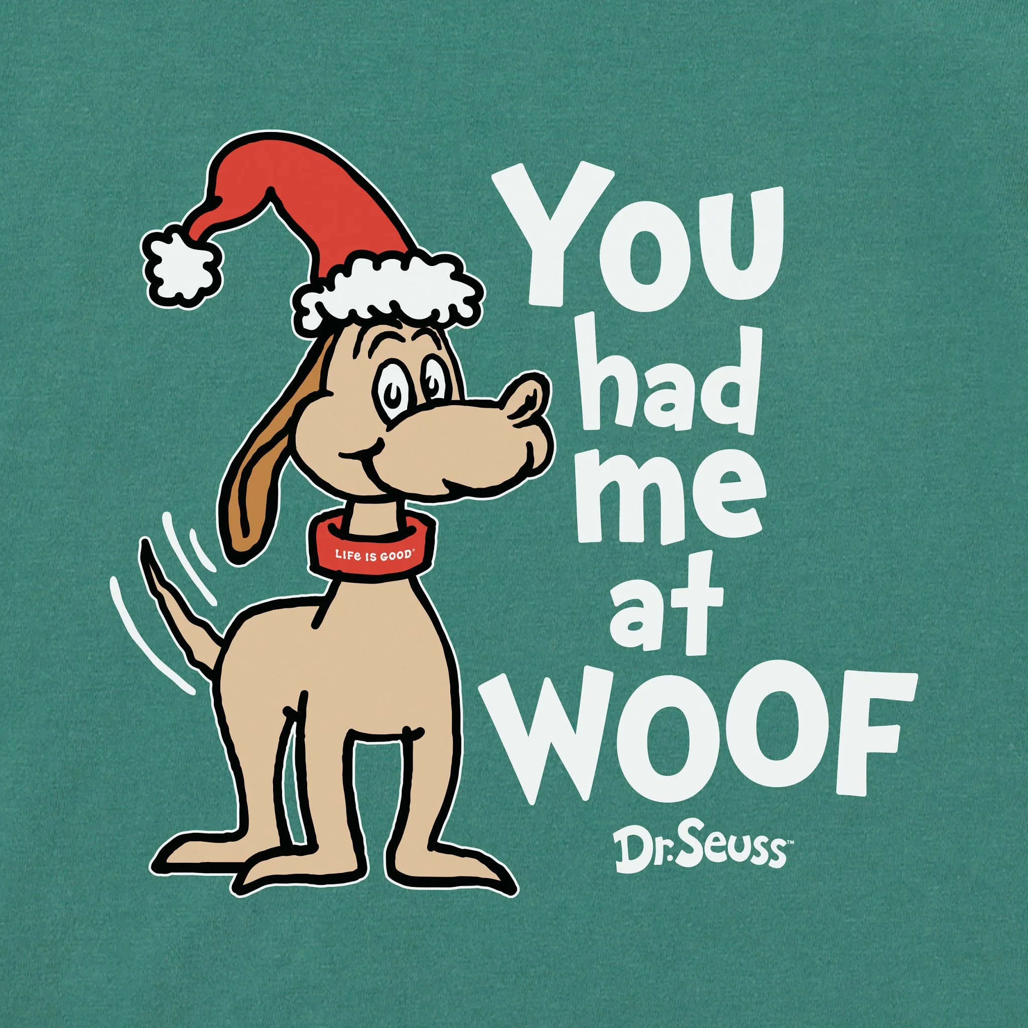 Women's Max You Had Me at Woof Short Sleeve Crusher Tee